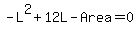 -L%5E2+%2B+12L+-+Area+=+0