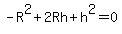 -R%5E2+%2B+2Rh+%2B+h%5E2+=+0