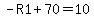 -R1%2B70=10
