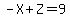 -X%2BZ=9