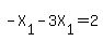 -X%5B1%5D-3X%5B1%5D=2