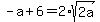 -a%2B6=2%2Asqrt%282a%29