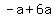 -a%2B6a