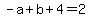 -a%2Bb%2B4=2