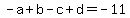 -a%2Bb-c%2Bd=-11