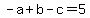 -a%2Bb-c=5