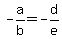 -a%2Fb=-d%2Fe