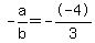 -a%2Fb+=+--4%2F3