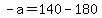 -a=140-180