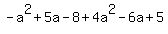 -a%5E2%2B5a-8%2B4a%5E2-6a%2B5%29