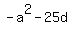 -a%5E2-25d