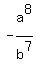 -a%5E8%2Fb%5E7