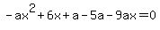 -ax%5E2%2B6x%2Ba-5a-9ax=0