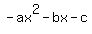 -ax%5E2-bx-c