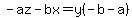-az-bx=y%28-b-a%29