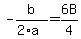 -b%2F%282%2Aa%29+=+6B%2F4