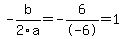 -b%2F2a=-6%2F-6=1