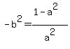-b%5E2=%281-a%5E2%29%2Fa%5E2
