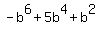 -b%5E6%2B5b%5E4%2Bb%5E2