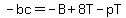 -bc=-B%2B8T-pT