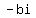 -bi