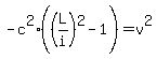 -c%5E2%28%28L%2Fi%29%5E2-1%29=v%5E2+