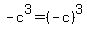 -c%5E3+=+%28-c%29%5E3