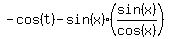 -cos%28t%29+-+sin%28x%29+%28sin%28x%29%2Fcos%28x%29%29