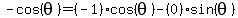 -cos%28theta%29=%28-1%29cos%28theta%29-%280%29sin%28theta%29