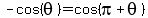 -cos%28theta%29=cos%28pi%2Btheta%29