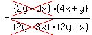 -cross%28%282y-3x%29%29%284x%2By%29%2Fcross%28%282y-3x%29%29%282y%2Bx%29