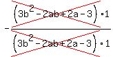 -cross%28%283b%5E2-2ab%2B2a-3%29%291%2Fcross%28%283b%5E2-2ab%2B2a-3%29%291%29
