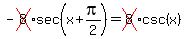 -cross%288%29%2Asec%28+x+%2Bpi%2F2+%29=cross%288%29%2Acsc%28+x+%29+