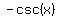 -csc%28x%29