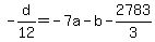 -d%2F12=+-7a+-+b+-+2783%2F3