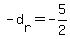 -d%5Br%5D+=+-5%2F2