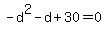 -d%5E2-d%2B30=0