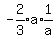 -expr%282%2F3%29a%2Aexpr%281%2Fa%29