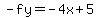 -fy=-4x%2B5
