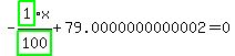 -highlight_green%28+1+%29%2Fhighlight_green%28+100+%29%2Ax%2B79.0000000000002=0