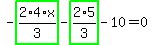 -highlight_green%28+2%2F3%2A4%2Ax+%29-highlight_green%28+2%2F3%2A5+%29-10=0