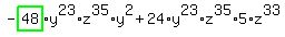 -highlight_green%28+48+%29%2Ay%5E23%2Az%5E35%2Ay%5E2%2B24%2Ay%5E23%2Az%5E35%2A5%2Az%5E33