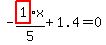 -highlight_red%28+1+%29%2F5%2Ax%2B1.4=0