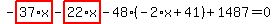 -highlight_red%28+37%2Ax+%29-highlight_red%28+22%2Ax+%29-48%2A%28-2%2Ax%2B41%29%2B1487=0