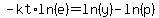 -kt%2Aln%28e%29=ln%28y%29-ln%28p%29