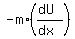 -m%2A%28%28dU%29%2F%28dx%29%29