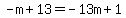 -m%2B13=-13m%2B1