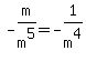 -m%2Fm%5E5=-1%2Fm%5E4