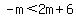 -m%3C2m%2B6
