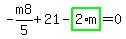 -m8%2F5%2B21-highlight_green%28+2%2Am+%29=0
